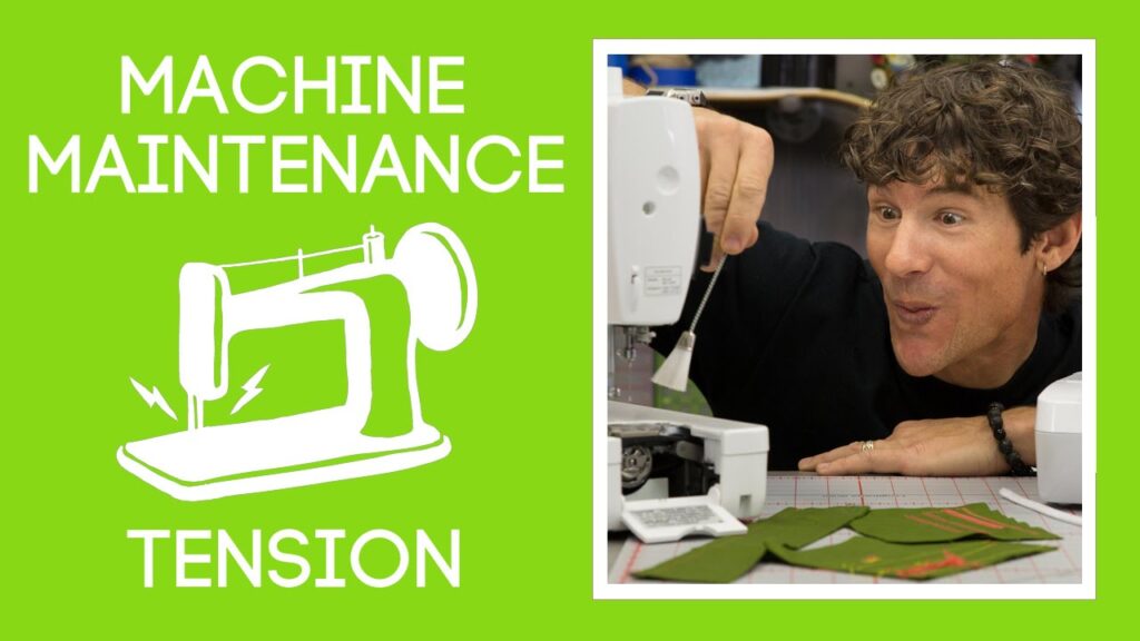 Sewing Machine Maintenance: Tension